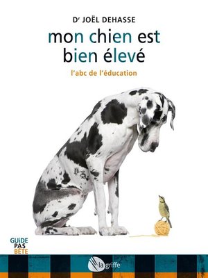 cover image of Mon chien est bien élevé